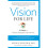 Vision for Life, Revised Edition: Ten Steps to Natural Eyesight Improvement 1