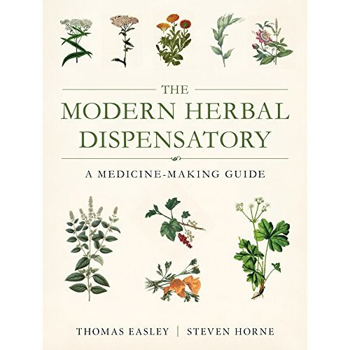 Modern Herbal Dispensatory: A Medicine-Making Guide 1
