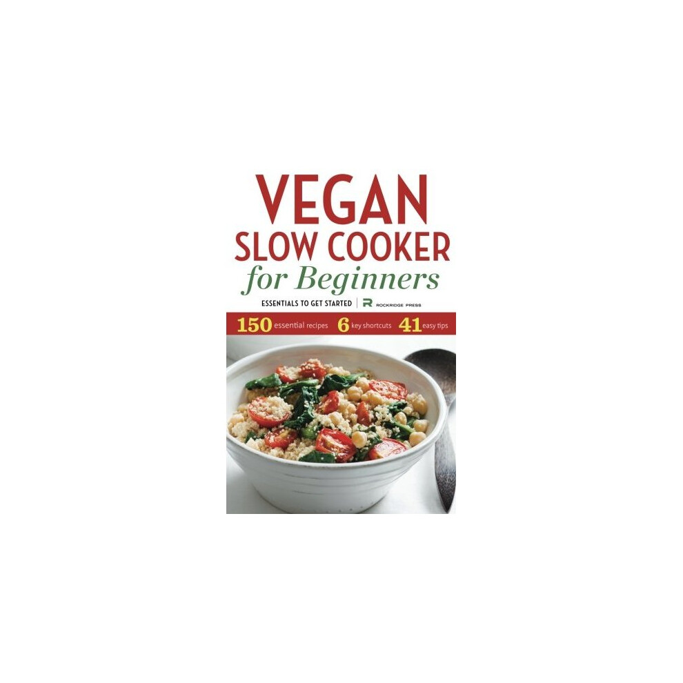 Rockridge-Press Vegan Slow Cooker For Beginners: Essentials To Get Started