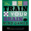 Train Your Brain Mind Games: 156 Puzzles for a Superior Mind 1