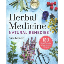 Herbal Medicine: 150 Natural Remedies to Heal Common Ailments for Everyday Wellness - HJ8U
