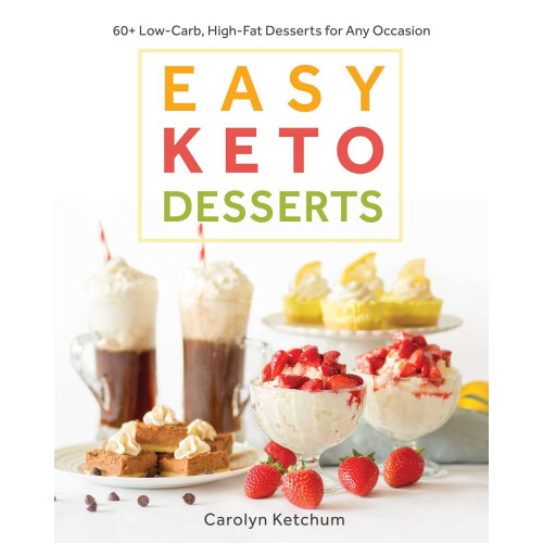 Easy Keto Desserts - Book
