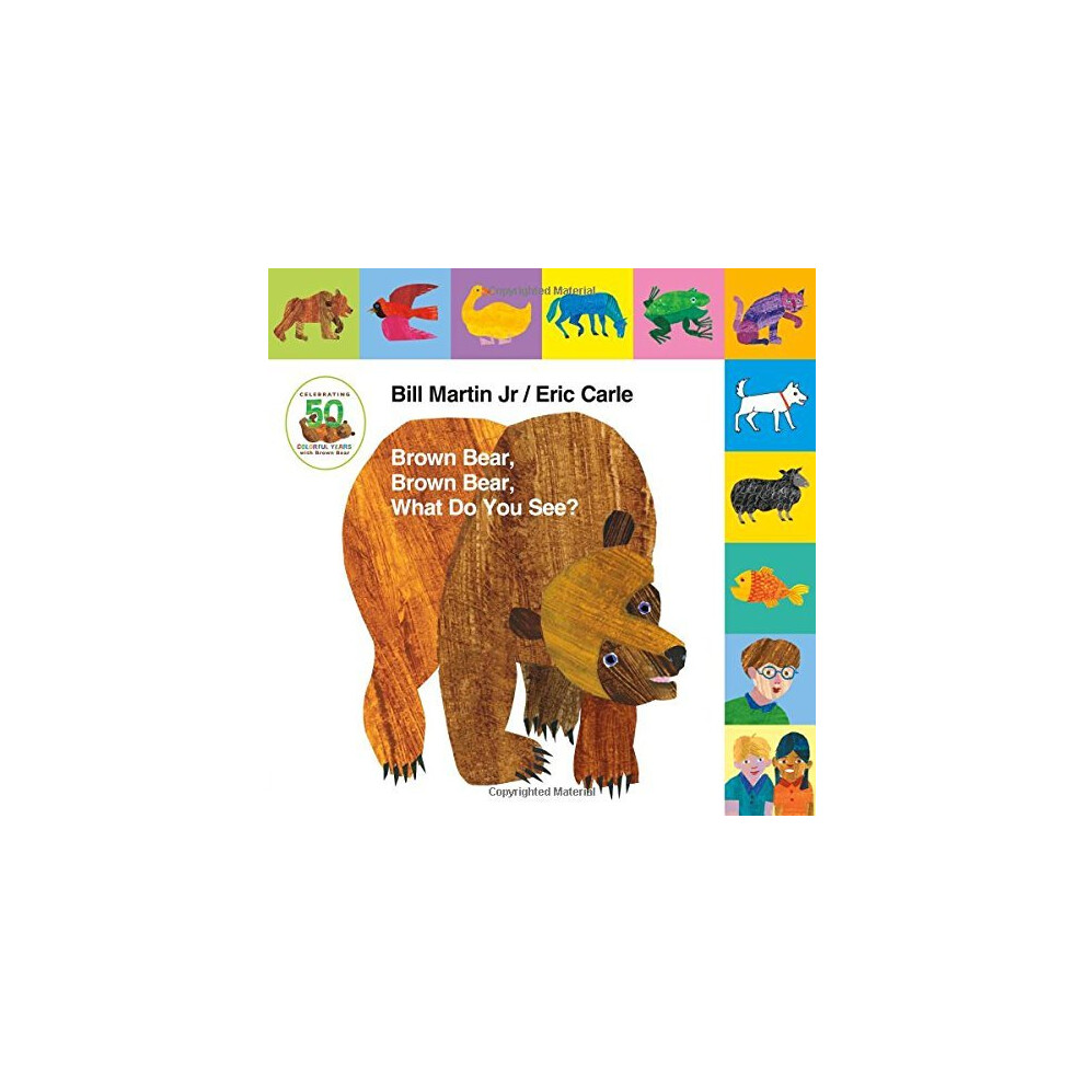 Lift-The-Tab: Brown Bear, Brown Bear, What Do You See? 50th Anniversary Edition (Brown Bear and Friends)