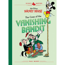Disney Masters Vol. 3: Paul Murry: Walt Disney's Mickey Mouse: The Case of the Vanishing Bandit