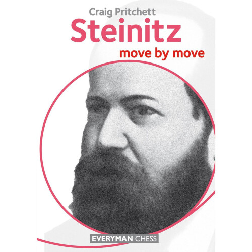 Steinitz: Move by Move