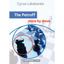 The Petroff: Move by Move (Everyman Chess)