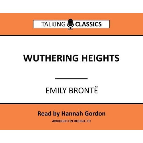 Wuthering Heights (Talking Classics)