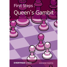First Steps: The Queen's Gambit (Everyman Chess)