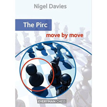 The Pirc: Move by Move (Everyman Chess)