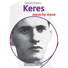 Keres: Move by Move (Everyman Chess)