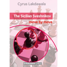 The Sicilian Sveshnikov : Move by Move (Everyman Chess)