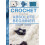 Crochet for the Absolute Beginner 1