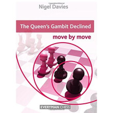 Queen's Gambit Declined: Move by Move