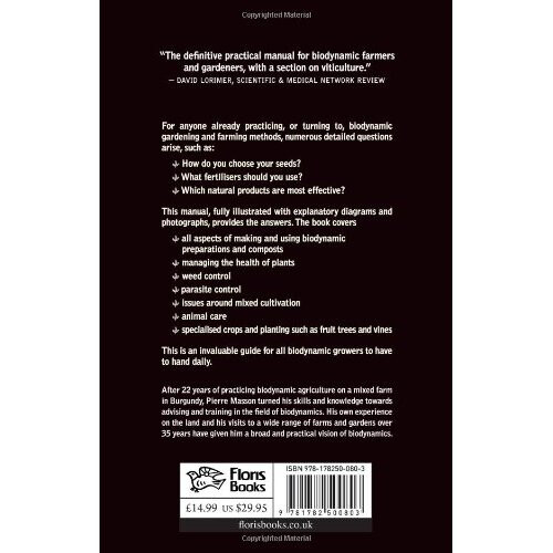 A Biodynamic Manual: Practical Instructions for Farmers and Gardeners 1