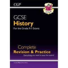 New GCSE History Complete Revision & Practice - for the Grade 9-1 Course (with Online Edition) (CGP GCSE History 9-1 Revision)