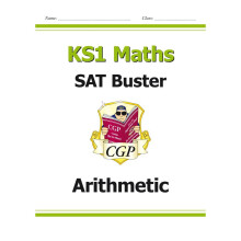 KS1 Maths SAT Buster: Arithmetic (for tests in 2018 and beyond) (CGP KS1 Maths SATs)
