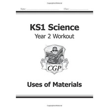 KS1 Science Year Two Workout: Uses of Materials (CGP KS1 Science)