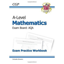 New A-Level Maths for AQA: Year 1 & 2 Exam Practice Workbook (CGP A-Level Maths 2017-2018)