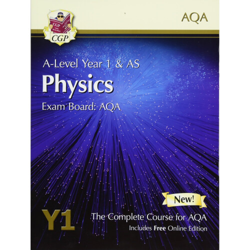 A-Level Physics for AQA: Year 1 & AS Student Book with Online Edition (CGP A-Level Physics)