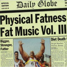 Fat Music Vol. 3 - Physical Fatness