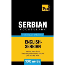 Serbian vocabulary for English speakers - 3000 words