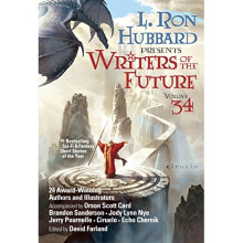 Writers of the Future Volume 34: The Best New Sci Fi and Fantasy Short Stories of the Year