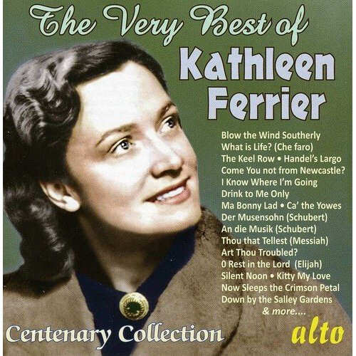The Very Best Of Kathleen Ferrier
