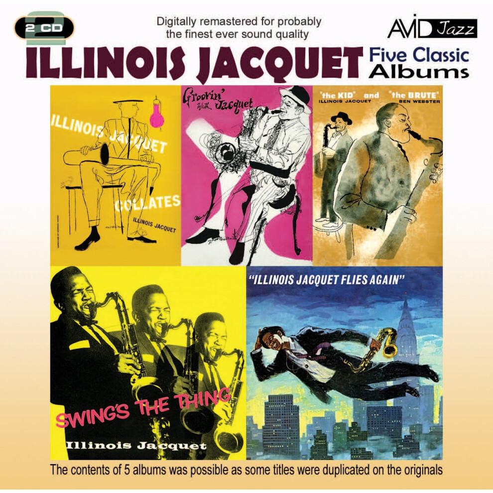 Five Classic Albums (The Kid And The Brute / Swing's The Thing / Illinois Jacquet Flies Again / Illinois Jacquet Collates / Groovin' With Jacquet)