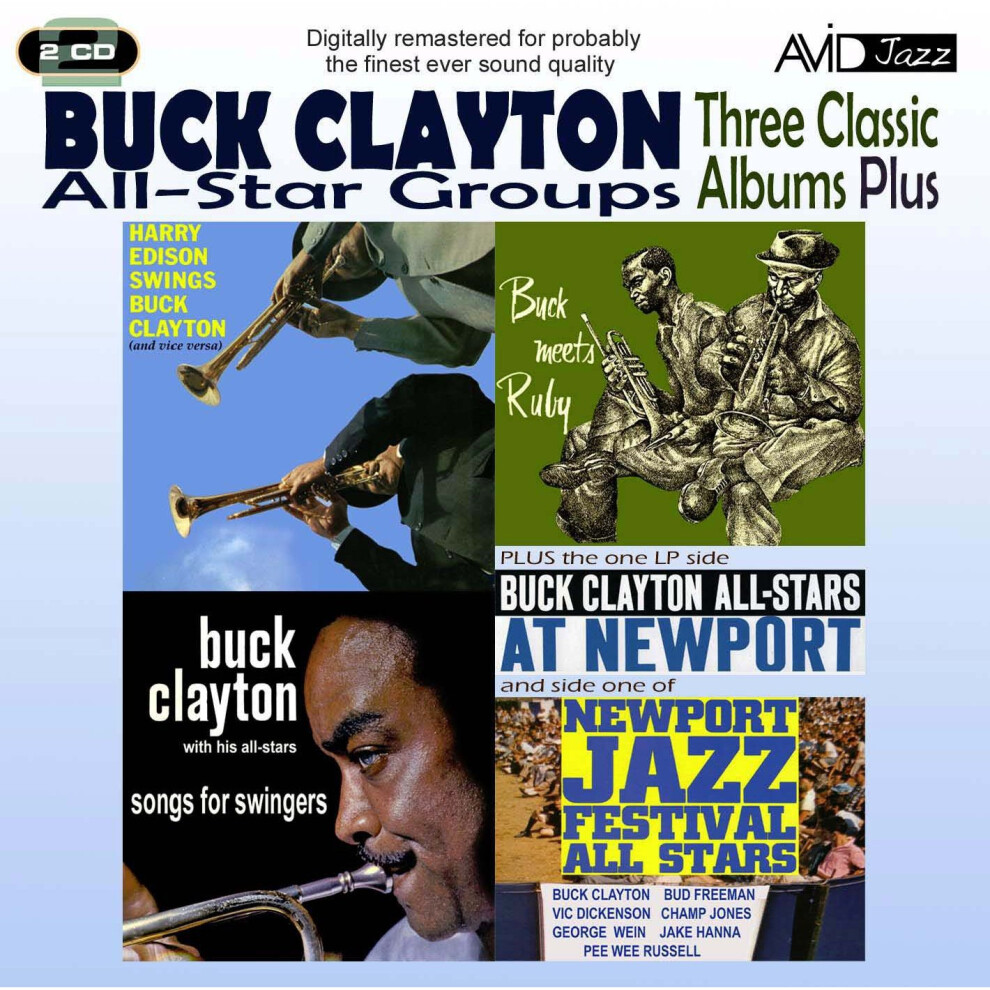Three Classic Albums Plus (Songs For Swingers / Buck Meets Ruby / Harry Edison Swings Buck Clayton)