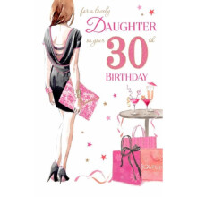 Lovely Daughter 30th Birthday Card (GR-830082) - Black Dress and Pink Handbag