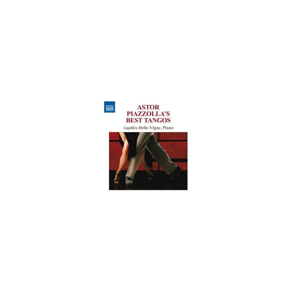 Naxos Piazzolla: Best Tangos (Astor Piazzolla's Best Tangos)