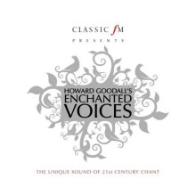 Howard Goodall - Enchanted Voices (Classic FM CD)