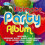 Avid Ultimate Party Album: Cover Versions 1