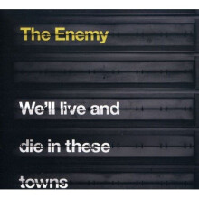 We'll Live And Die In These Towns