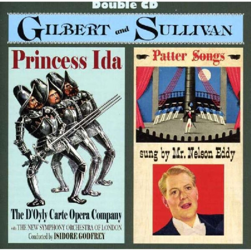 Avid Gilbert & Sullivan:Princess Ida & Patter Songs