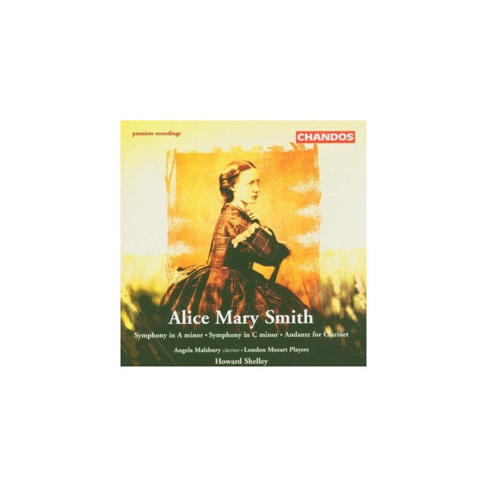 Alice Mary Smith: Symphony in A minor; Symphony in C minor; Andante for Clarinet