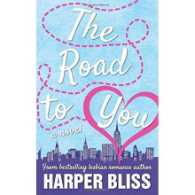 The Road to You: A Lesbian Romance Novel