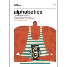 Alphabetics: An Aesthetically Awesome Alliterated Alphabet Anthology