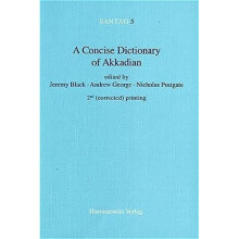 A Concise Dictionary of Akkadian: Akkadian-English (Santag Arbeiten Und Untersuchungen Zur Keilschriftkunde)