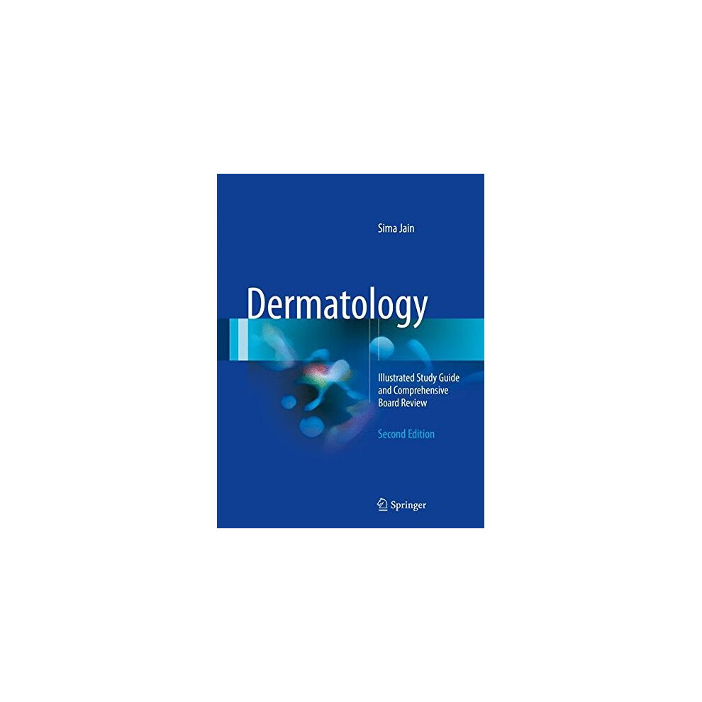 Dermatology: Illustrated Study Guide and Comprehensive Board Review