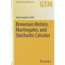 Brownian Motion, Martingales, and Stochastic Calculus (Graduate Texts in Mathematics)
