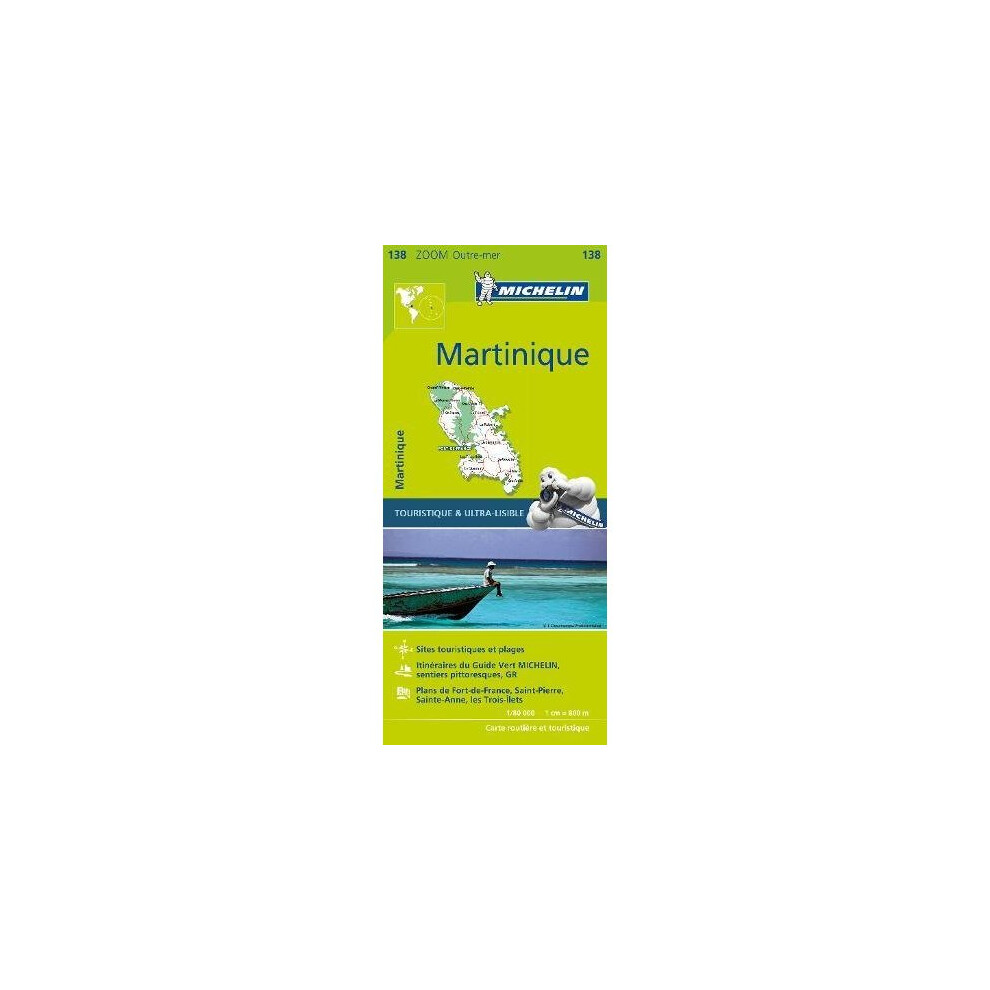 Martinique - Zoom Map 138: 2 (Michelin Zoom Maps)