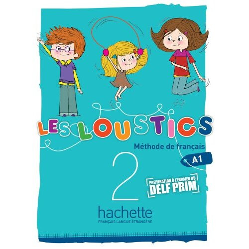 Les Loustics: Livre de l'eleve 2