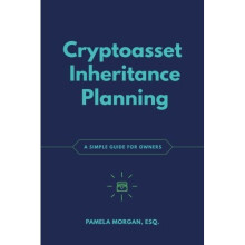 Cryptoasset Inheritance Planning: a simple guide for owners