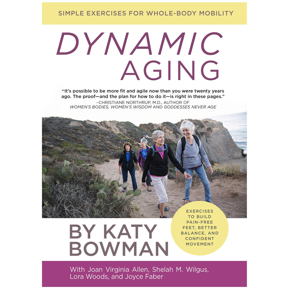 Dynamic Aging: Simple Exercises for Whole-Body Mobility