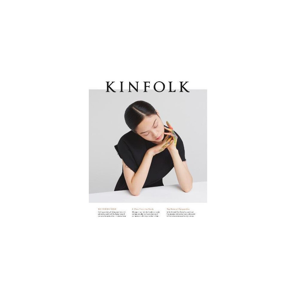 Kinfolk Volume 18 : The Design Issue