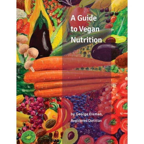 A Guide to Vegan Nutrition