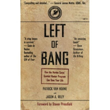 Left of Bang: How the Marine Corps' Combat Hunter Program Can Save Your Life