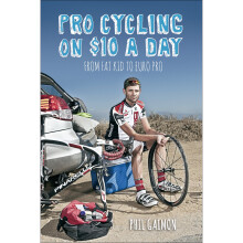 Pro Cycling on $10 a Day: From Fat Kid to Euro Pro