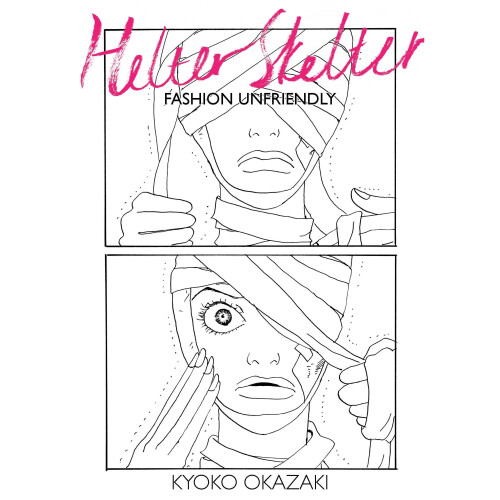 Helter Skelter : Fashion Unfriendly - Book